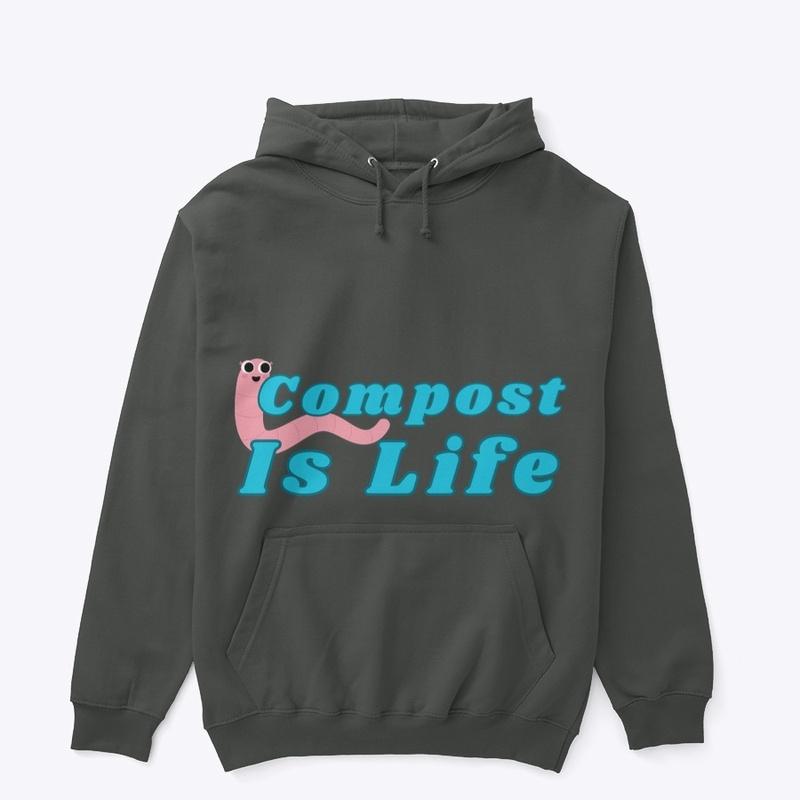 Compost is Life